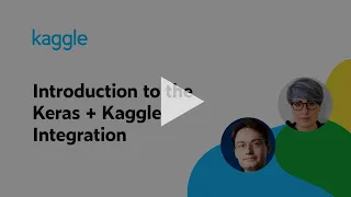 Introduction To The Keras Kaggle Integration W Fran Ois Chollet Kaggle